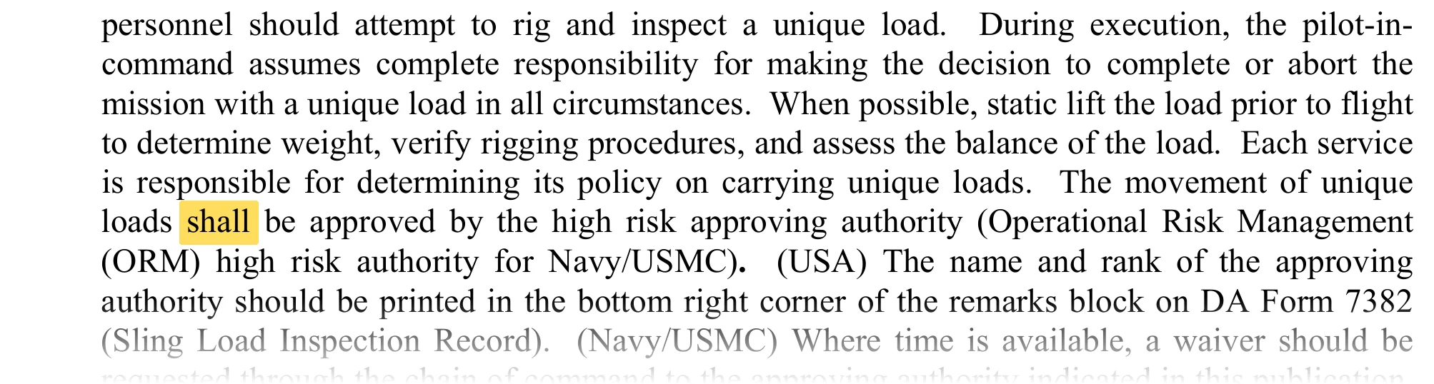 TM 4-48.11, page 1-2, the paragraph continues: the movement of unique loads shall be approved by the high risk approving authority